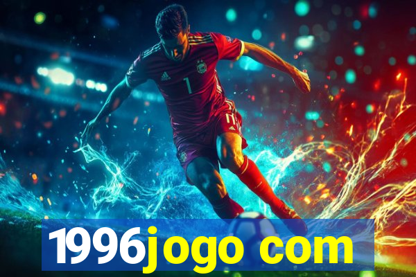 1996jogo com